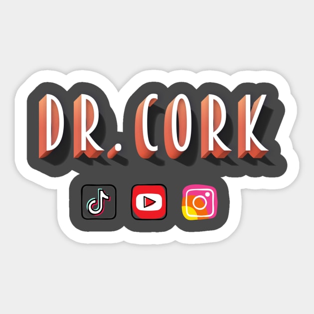 Dr. Cork Sticker by Dr. Cork
